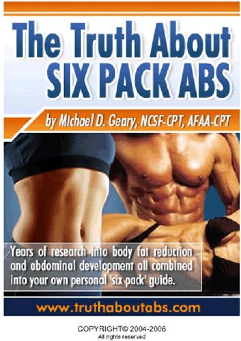 Truth About Six Pack Abs Review – Does Mike Geary’s Best Seller Stack Up?