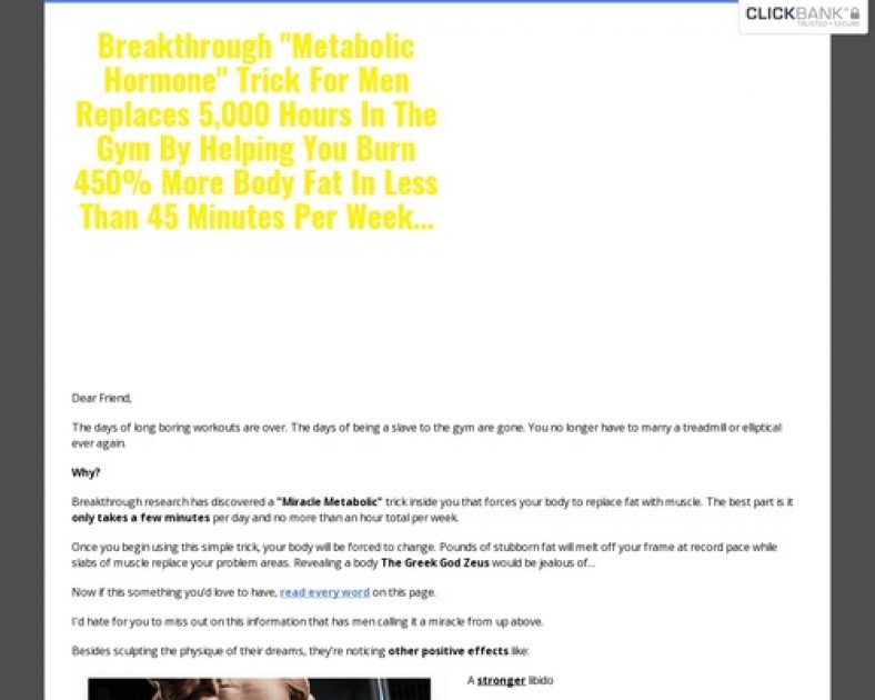Breakthrough "Metabolic Hormone" Trick For Men Replaces 5,000 Hours In The Gym By Helping You Burn 450% More Body Fat In Less Than 45 Minutes Per Week...